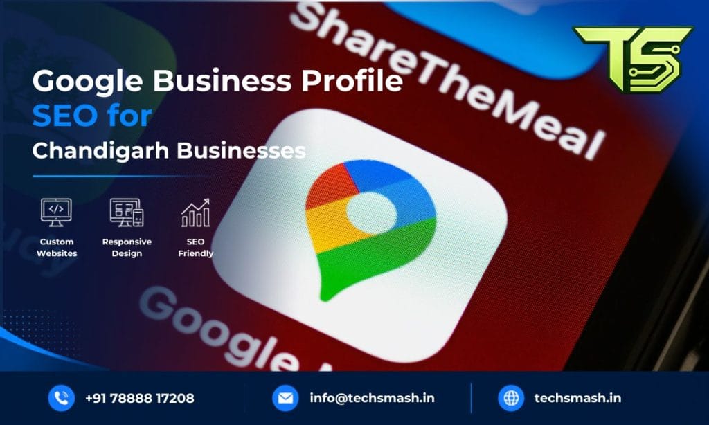 Google Business Profile SEO in Chandigarh